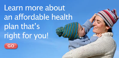Learn more about an affordable health plan that's right for you!