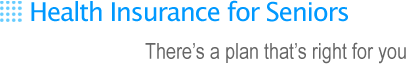 Health Insurance for Seniors